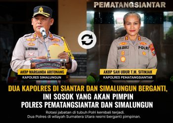 Kapolres Simalungun dan Kapolres Pematangsiantar yang akan berganti.