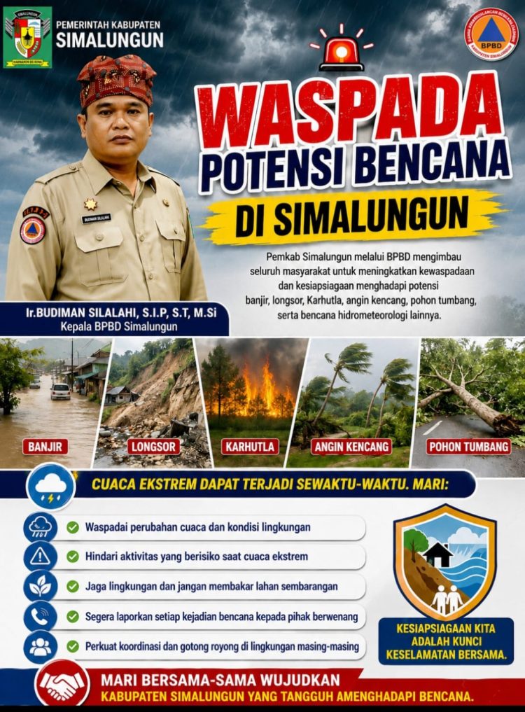 Kepala BPBD Kabupaten Simalungun Budiman Silalahi, himbauan kepada masyarakat cuaca Ekstrem di Kabupaten Simalungun